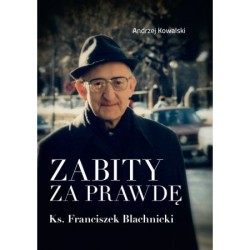 Zabity za prawdę....