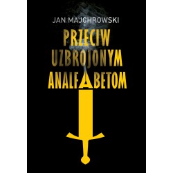 Przeciw uzbrojonym...