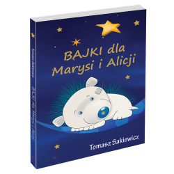 BAJKI dla Marysi i Alicji....