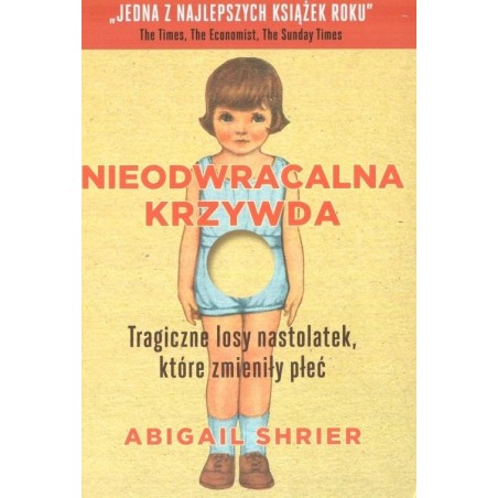 Nieodwracalna krzywda. Abigail Shrier