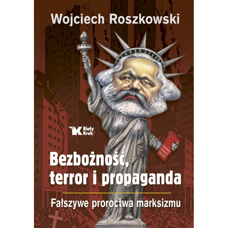 Bezbożność, terror i propaganda. Prof. Wojciech Roszkowski