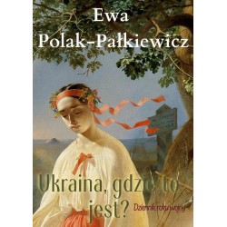 Ukraina, gdzie to jest?...