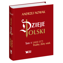 Dzieje Polski. Tom 4....