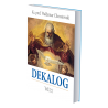 DEKALOG. Ks.prof.Waldemar Chrostowski