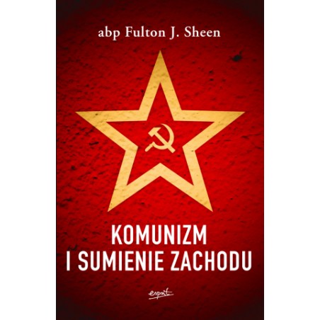 KOMUNIZM I SUMIENIE ZACHODU. ABP FULTON J. SHEEN