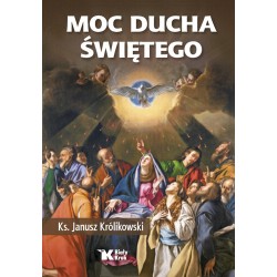 MOC DUCHA ŚWIĘTEGO.Ks...