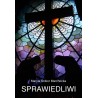 SPRAWIEDLIWI. MARYLA ŚCIBOR-MARCHOCKA
