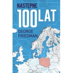NASTĘPNE 100 LAT. George...