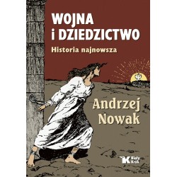 WOJNA I DZIEDZICTWO....