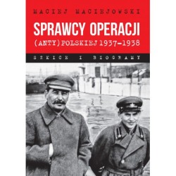 Sprawcy operacji...