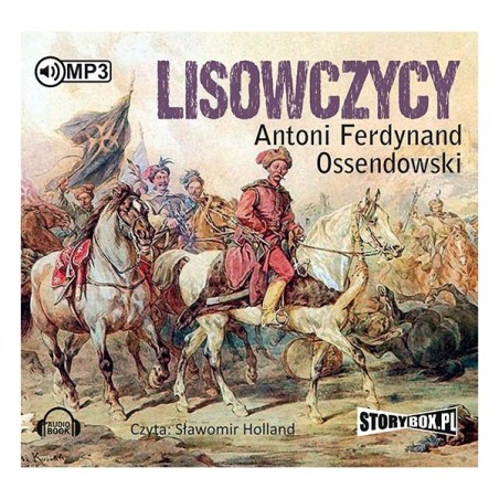 Lisowczycy : Antoni Ferdynand Ossendowski
