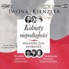 Kobiety niepodległości. Bohaterki, żony, powiernice. Iwona Kienzler