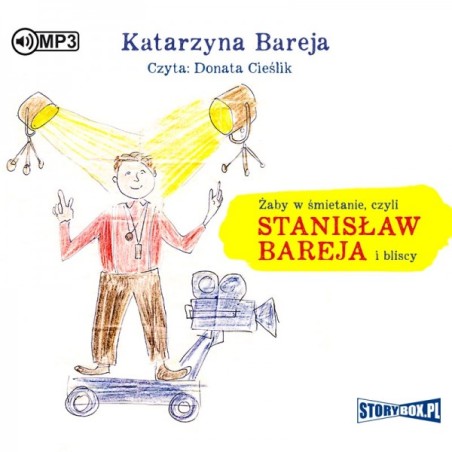 Żaby w śmietanie czyli Stanisław Bareja i bliscy. Katarzyna Bareja