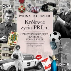 Królowie życia PRL-u....