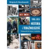 HISTORIA I TERAŹNIEJSZOŚĆ T. 2. PODRĘCZNIK DLA LICEÓW I TECHNIKÓW.1980-2015. Prof Wojciech Roszkowski