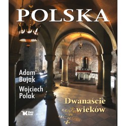 Polska. Dwanaście wieków....