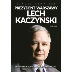 PREZYDENT WARSZAWY LECH...